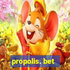 propolis. bet